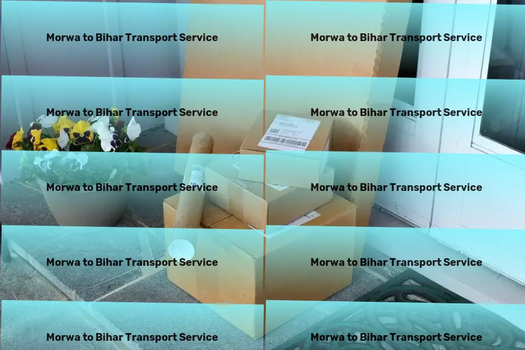 Morwa to Bihar Transport Embark on unparalleled travel adventures in India! - National goods solutions