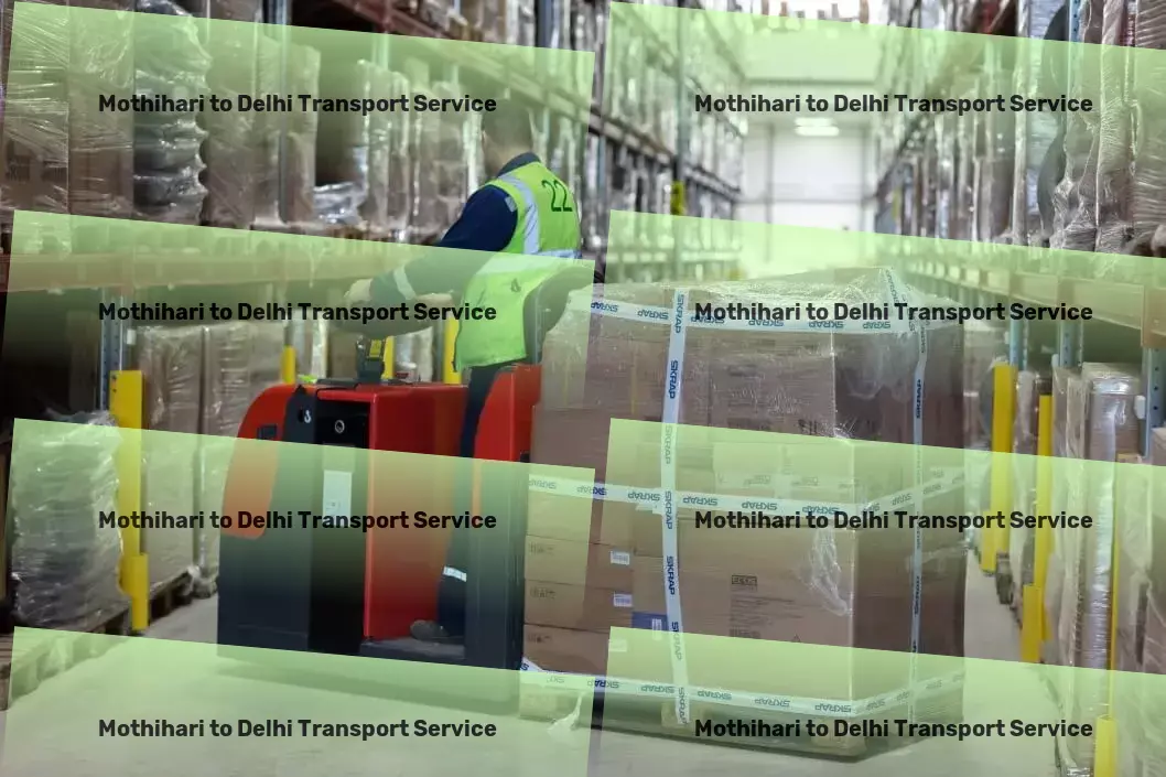 Mothihari to Delhi Transport Express road cargo