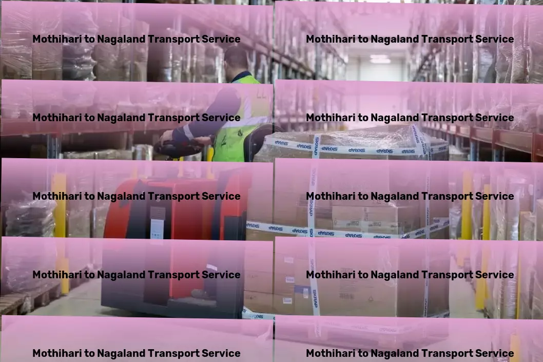 Mothihari to Nagaland Transport Fast package dispatch