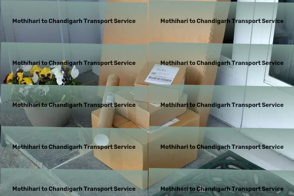 Mothihari to Chandigarh Transport Crafting tailor-made transportation experiences across India. - Industrial goods carriage