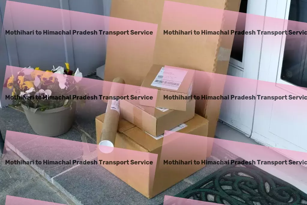 Mothihari to Himachal Pradesh Transport Transform your living space into a cozy haven effortlessly! - Long-distance freight forwarding