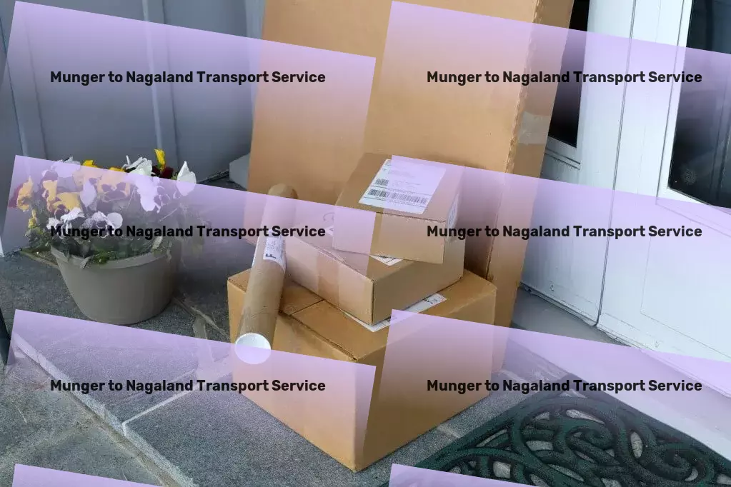 Munger to Nagaland Transport Secure your digital life from threats online! - Fast courier services