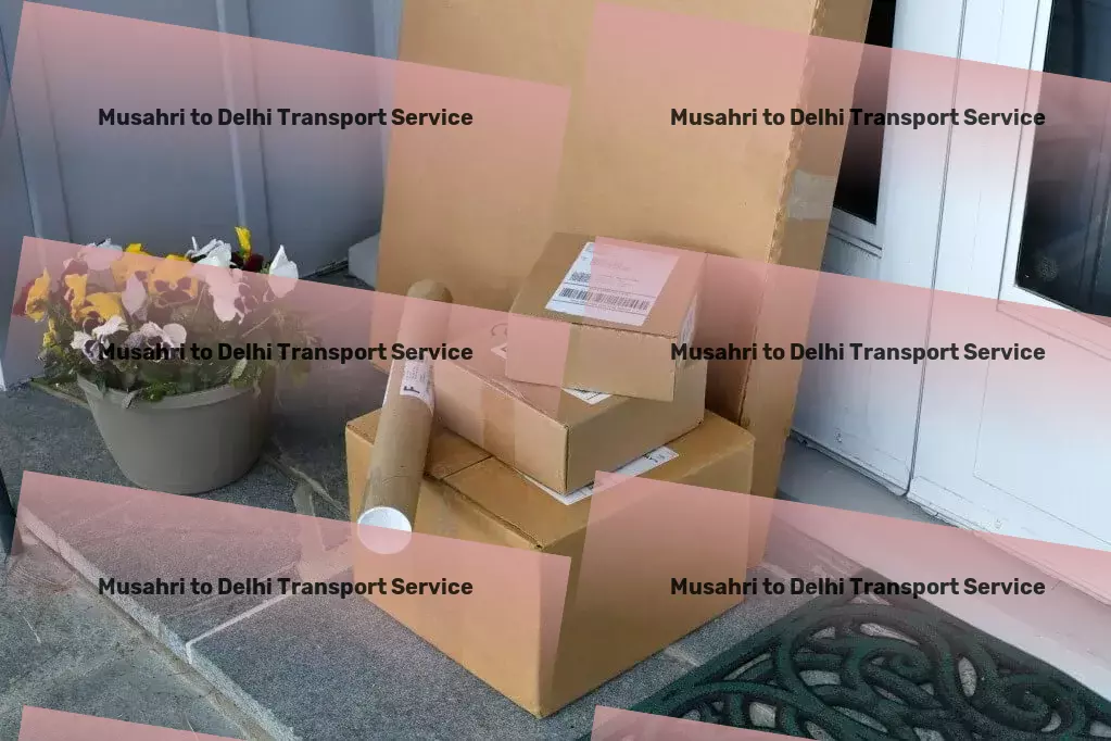 Musahri to Delhi Transport Making every trip in the city an enjoyable experience! - Quick parcel logistics