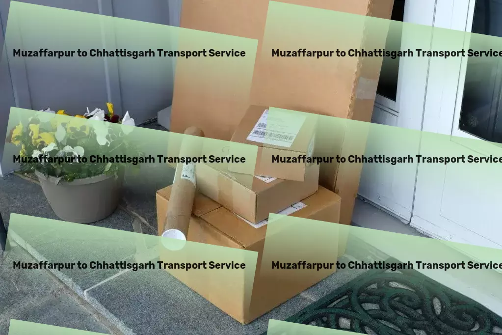 Muzaffarpur to Chhattisgarh Transport Urban freight and shipment services