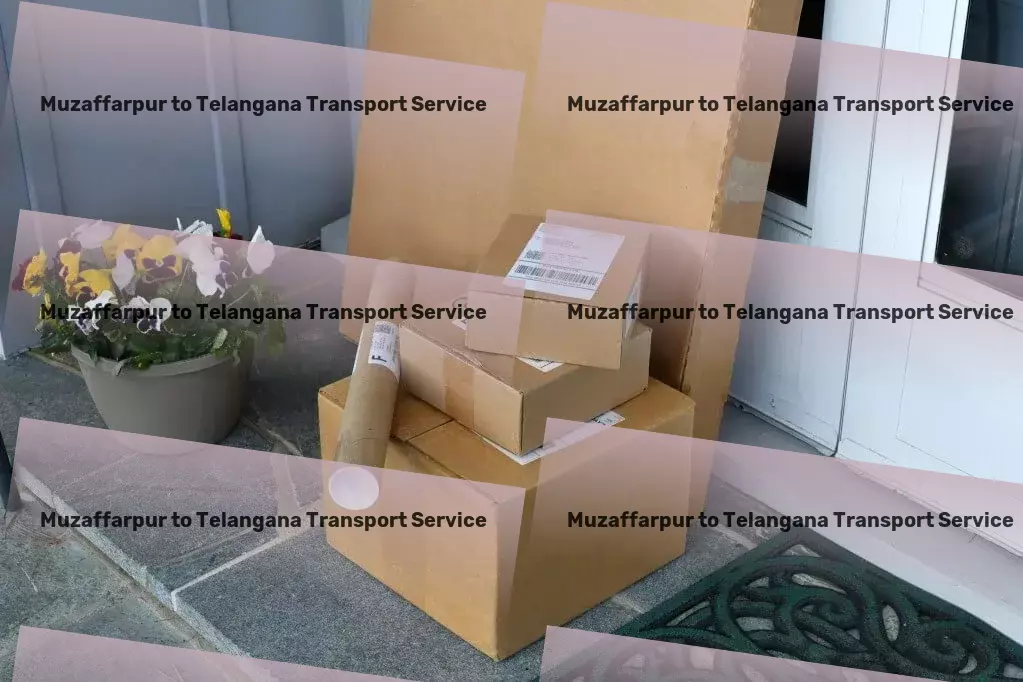 Muzaffarpur to Telangana Transport Express goods services