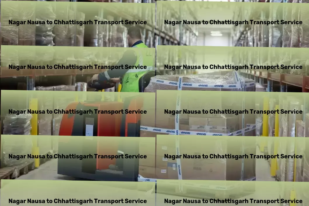 Nagar Nausa to Chhattisgarh Transport Personalized goods services