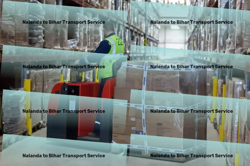 Nalanda to Bihar Transport Making every trip in the city an enjoyable experience! - Express parcel logistics