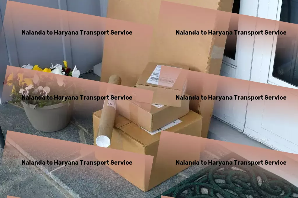 Nalanda to Haryana Transport Upgrade your DIY skills with our creative projects! - Nationwide courier