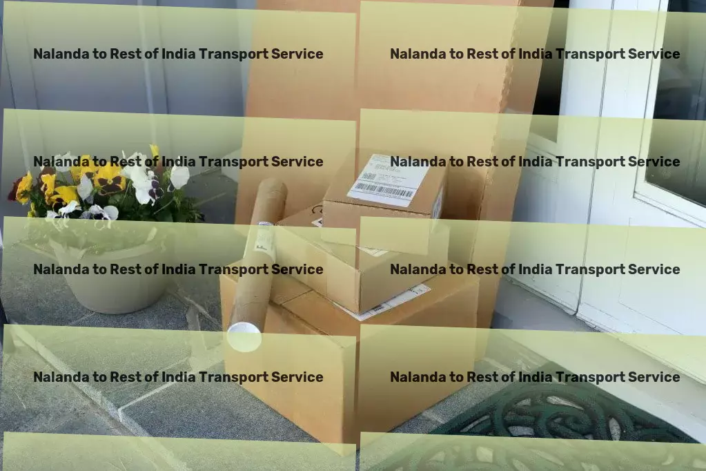 Nalanda to Rest Of India Transport Embark on unparalleled travel adventures in India! - Light load shipping services