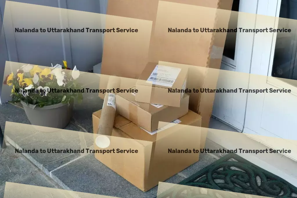 Nalanda to Uttarakhand Transport Transport and logistics