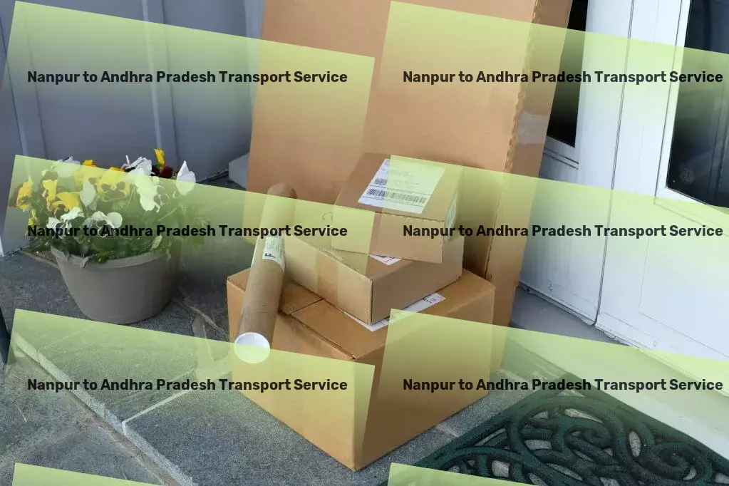 Nanpur to Andhra Pradesh Transport Boost your business acumen with leadership and strategy advice! - Safe cargo handling