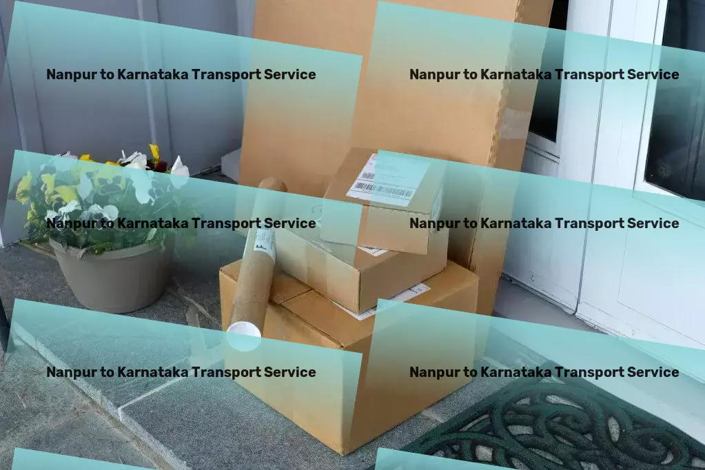 Nanpur to Karnataka Transport Tailored transport strategies for navigating India efficiently! - Heavy load movers