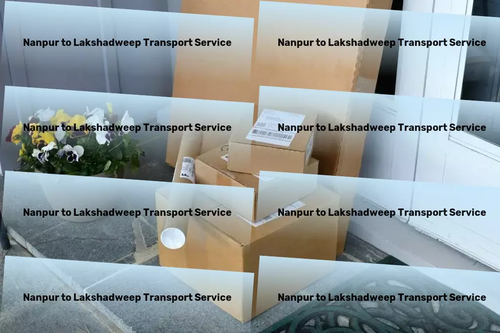 Nanpur to Lakshadweep Transport Freight parcel services