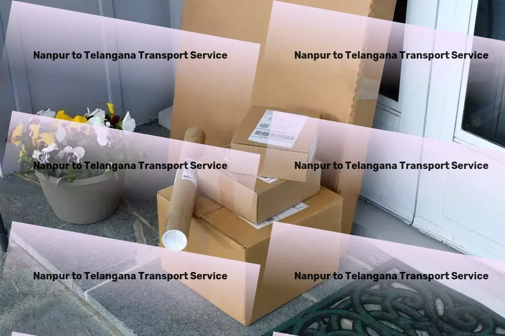 Nanpur to Telangana Transport Heavy load shipping services