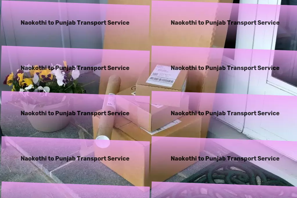 Naokothi to Punjab Transport Revamp your workout routine for maximum results! - Industrial goods forwarding