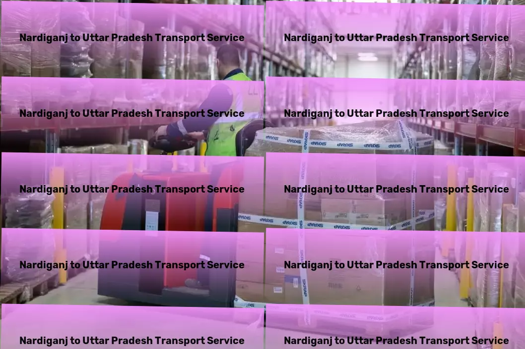 Nardiganj to Uttar Pradesh Transport Pioneering new ways to move goods in India effectively! - Fast transport services