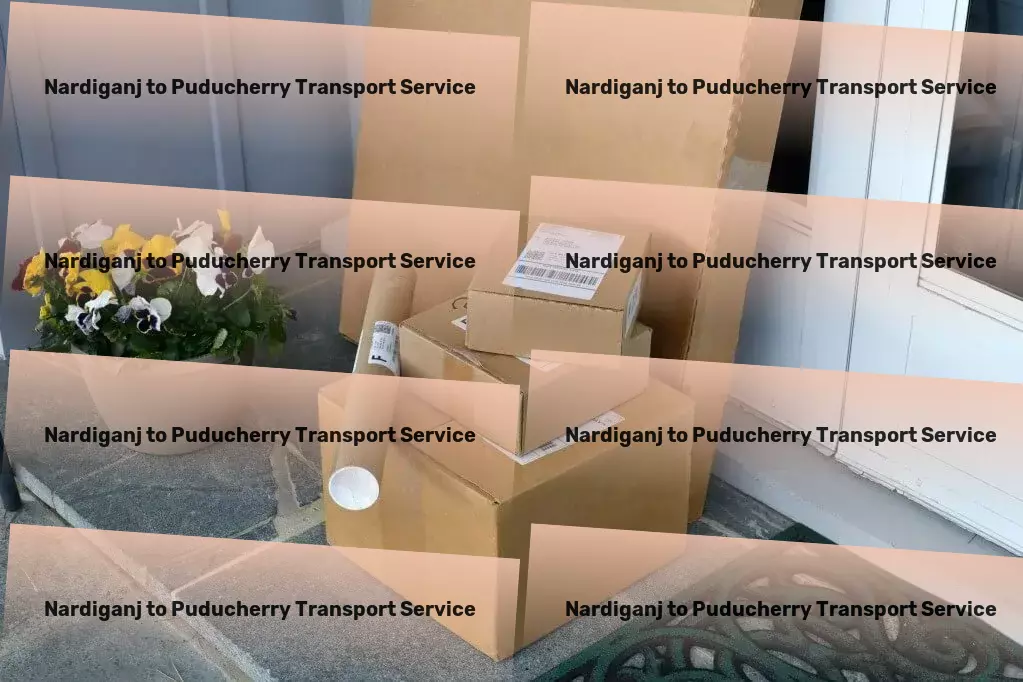 Nardiganj to Puducherry Transport Navigate the digital marketing landscape like a pro! - National freight carriers