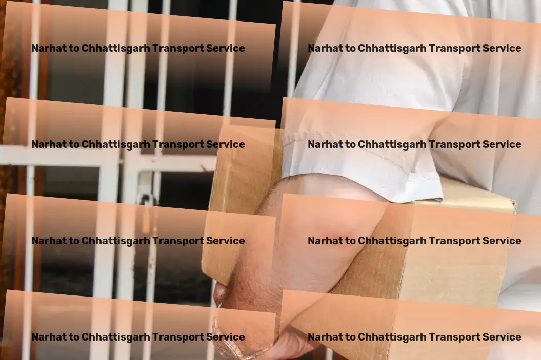 Narhat to Chhattisgarh Transport Multi-destination transport