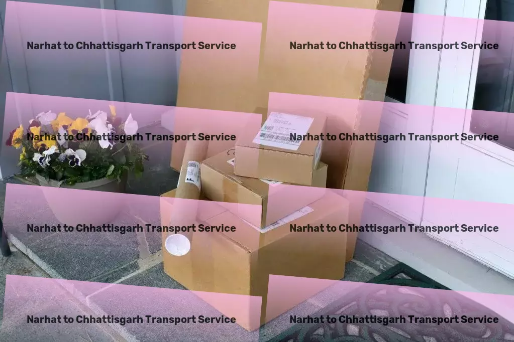 Narhat to Chhattisgarh Transport Door-to-door shipping services