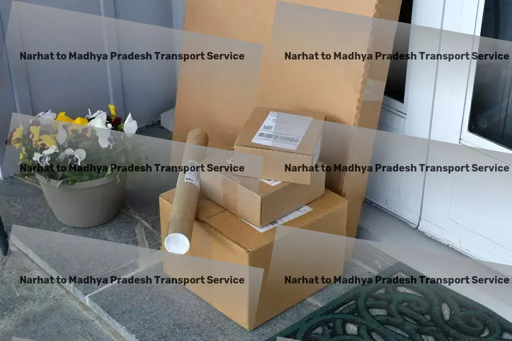 Narhat to Madhya Pradesh Transport Logistics planning