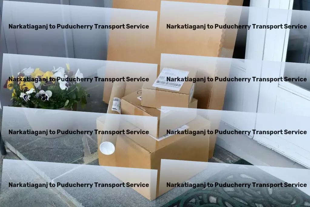 Narkatiaganj to Puducherry Transport Find balance in life with our wellness and lifestyle tips! - Express cargo shipment services